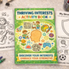 Thriving Interests – Activity Book